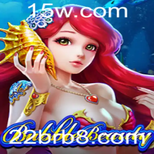 Explorando BubbleBeauty: O Fascinante Mundo do Jogo 22br